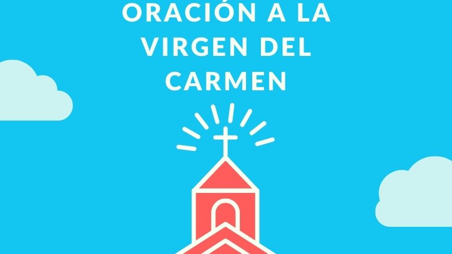 oracion a la virgen del carmen